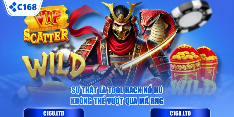 Sự thật là tool hack nổ hũ không thể vượt qua mã RNG
